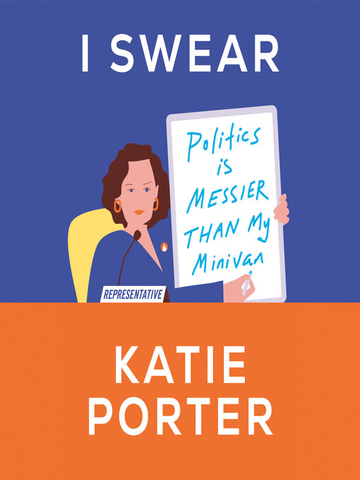 Title details for I Swear by Katie Porter - Available